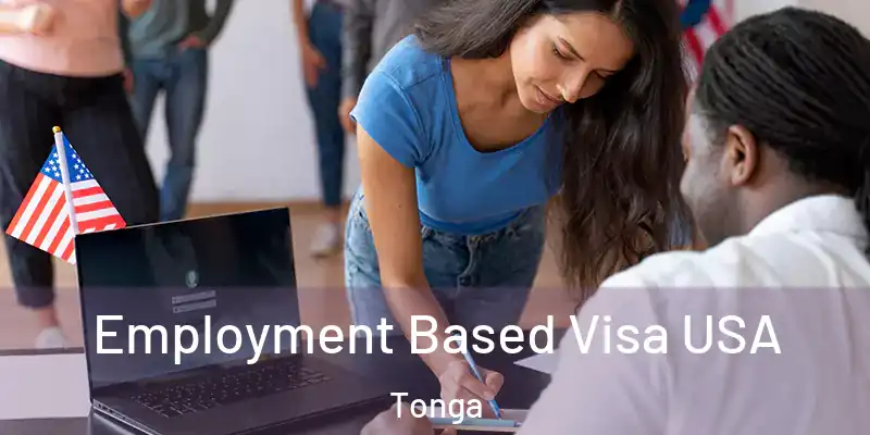  Employment Based Visa USA Tonga