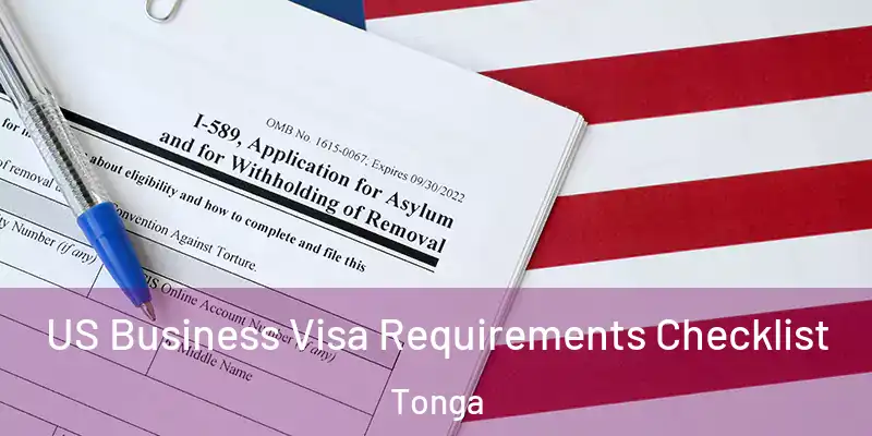  US Business Visa Requirements Checklist Tonga