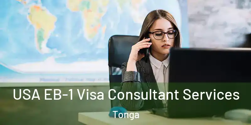  USA EB-1 Visa Consultant Services Tonga